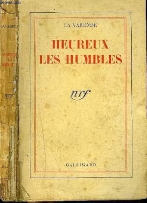 Image du vendeur pour HEUREUX LES HUMBLES mis en vente par Le-Livre