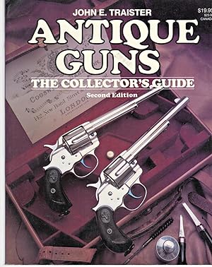 Antique Guns: The Collector's Guide