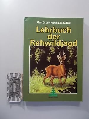 Image du vendeur pour Lehrbuch der Rehwildjagd. mis en vente par Druckwaren Antiquariat