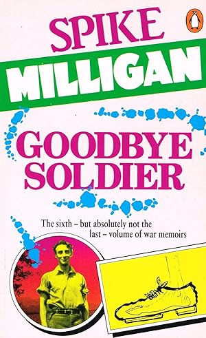 Goodbye Soldier : Volume 6 :