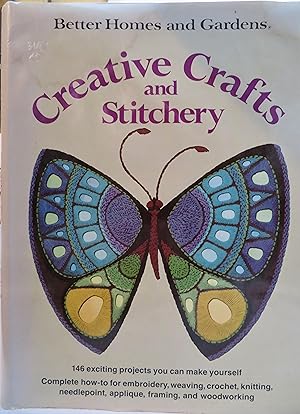 Seller image for Better Homes and Gardens Creative Crafts and Stitchery for sale by Book Catch & Release