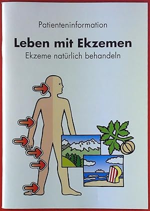 Seller image for Patienteninformation. Leben mit Ekzemen. Ekzeme natrlich behandeln. for sale by biblion2