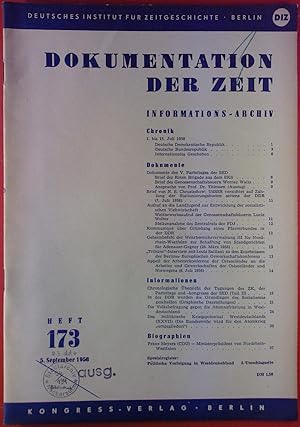 Bild des Verkufers fr Dokumentation der Zeit. Informations-Archiv. HEFT 173 - 5. September 1958, INHALT: Kommuniqu er Grndung eines Pfarrerbundes in der DDR - Die Volksbefragung gegen die Atomaufrstung in Westdeutschland. zum Verkauf von biblion2