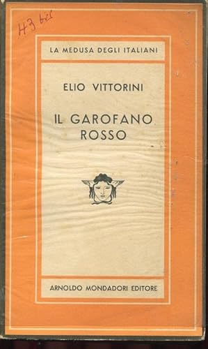 IL GAROFANO ROSSO, Milano, Mondadori, 1948