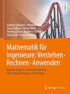 Immagine del venditore per Mathematik fr Ingenieure: Verstehen - Rechnen - Anwenden venduto da BuchWeltWeit Ludwig Meier e.K.