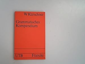 Seller image for Grammatisches Kompendium. Systematisches Verzeichnis grammatischer Grundbegriffe. for sale by Antiquariat Bookfarm
