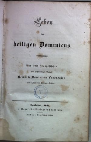 Seller image for Leben des heiligen Dominicus. for sale by books4less (Versandantiquariat Petra Gros GmbH & Co. KG)