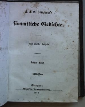 Langbein's sämmtliche Gedichte: DRITTER und VIERTER Band (in einem Buch).