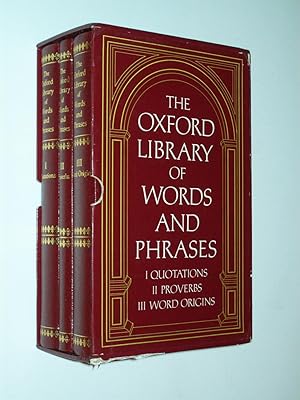 Bild des Verkufers fr The Oxford Library of Words and Phrases: I The Concise Oxford Dictionary of Quotations (second edition); II The Concise Oxford Dictionary of Proverbs; III The Concise Oxford Dictionary of Word Origins (3 Volume Set in slipcase) zum Verkauf von Rodney Rogers