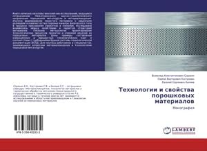 Imagen del vendedor de Tehnologii i swojstwa poroshkowyh materialow : Monografiq a la venta por AHA-BUCH GmbH