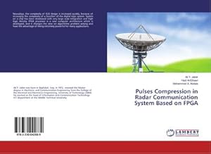 Seller image for Pulses Compression in Radar Communication System Based on FPGA for sale by AHA-BUCH GmbH