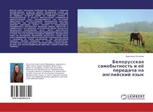 Imagen del vendedor de Belorusskaq samobytnost' i e peredacha na anglijskij qzyk a la venta por AHA-BUCH GmbH
