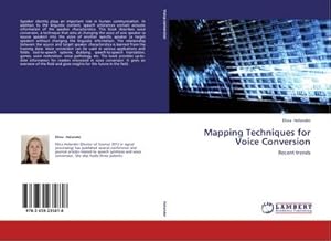 Seller image for Mapping Techniques for Voice Conversion : Recent trends for sale by AHA-BUCH GmbH
