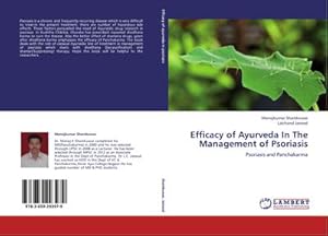 Seller image for Efficacy of Ayurveda In The Management of Psoriasis : Psoriasis and Panchakarma for sale by AHA-BUCH GmbH