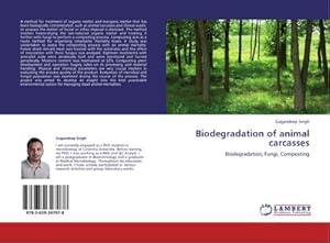 Seller image for Biodegradation of animal carcasses : Biodegradation, Fungi, Composting for sale by AHA-BUCH GmbH