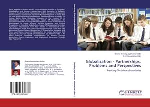 Seller image for Globalisation - Partnerships, Problems and Perspectives : Breaking Disciplinary Boundaries for sale by AHA-BUCH GmbH