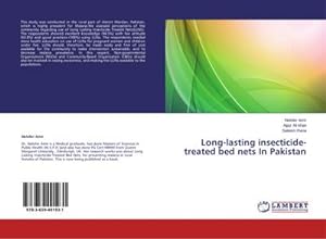 Image du vendeur pour Long-lasting insecticide-treated bed nets In Pakistan mis en vente par AHA-BUCH GmbH