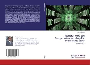 Bild des Verkufers fr General Purpose Computation on Graphic Processing Units : With OpenCL zum Verkauf von AHA-BUCH GmbH