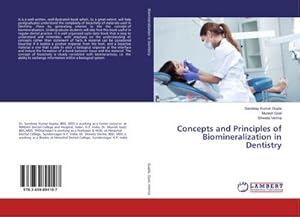 Bild des Verkufers fr Concepts and Principles of Biomineralization in Dentistry zum Verkauf von AHA-BUCH GmbH