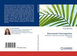 Seller image for Document Interrogation : Architecture, Information Extraction, Approximate Answers for sale by AHA-BUCH GmbH