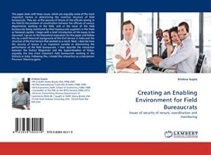 Immagine del venditore per Creating an Enabling Environment for Field Bureaucrats : Issues of security of tenure, coordination and monitoring venduto da AHA-BUCH GmbH
