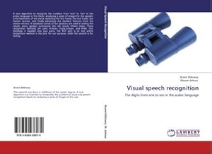 Imagen del vendedor de Visual speech recognition : The digits from one to ten in the arabic language a la venta por AHA-BUCH GmbH