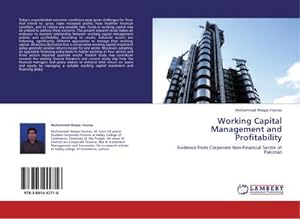 Immagine del venditore per Working Capital Management and Profitability : Evidence from Corporate Non-Financial Sector of Pakistan venduto da AHA-BUCH GmbH