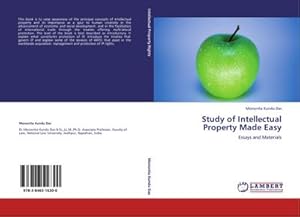 Bild des Verkufers fr Study of Intellectual Property Made Easy : Essays and Materials zum Verkauf von AHA-BUCH GmbH