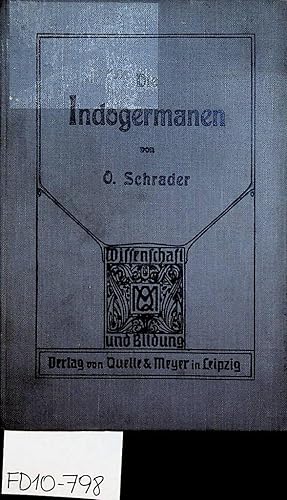 Die Indogermanen. Mit 6 Tafeln. (= Wissenschaft und Bildung, Band 77)