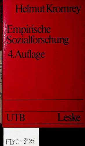 Empirische Sozialforschung. Modelle und Methoden der Datenerhebung und Datenauswertung. Unter Mit...