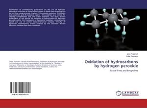 Imagen del vendedor de Oxidation of hydrocarbons by hydrogen peroxide a la venta por BuchWeltWeit Ludwig Meier e.K.