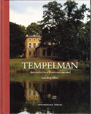 Seller image for Tempelman. Arkitekten Olof Tempelman 1745-1816. Ak. avh. Illustrerad. for sale by Centralantikvariatet