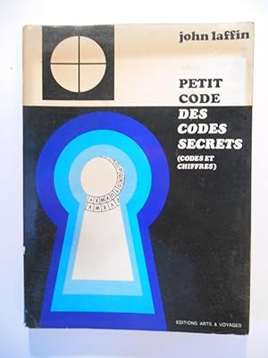 Image du vendeur pour Petit Code des Codes Secrets. (Codes et Chiffres). mis en vente par Arca librairie