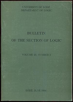 Seller image for Bulletin of the Section of Logic, Volumes 23, Number 2 for sale by Antikvariat Valentinska