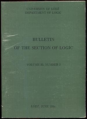 Image du vendeur pour Bulletin of the Section of Logic, Volumes 23, Number 2 mis en vente par Antikvariat Valentinska