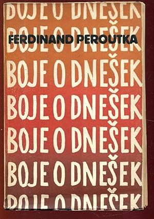 Seller image for Boje o dnesek [= Knihy pritomnosti; I] for sale by Antikvariat Valentinska