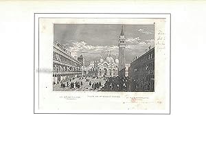 Place de S.t-Marc a Venise. Sz Mark' Placza Velenczeben. S.t Markusplatz in Venedig. - Original-S...