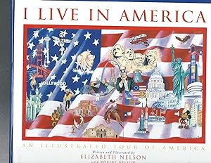 Seller image for I LIVE IN AMAERICA: An Illustrated Tour of America for sale by ODDS & ENDS BOOKS
