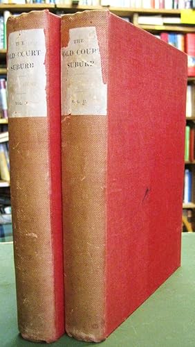 Image du vendeur pour The Old Court Suburb or Memorials of Kensington - Regal, Critical, & Anecdotal - 2 Volumes mis en vente par Edinburgh Books