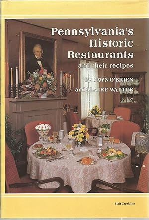 Pennsylvania's Historic Restaurants and their recipes