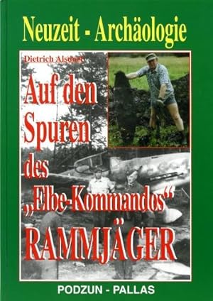 Bild des Verkufers fr Rammjger, Auf den Spuren des 'Elbe-Kommandos' zum Verkauf von Antiquariat Lindbergh