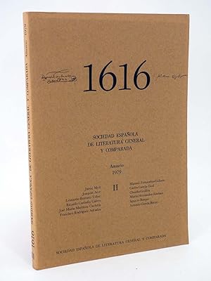 Seller image for 1616 MIL SEISCIENTOS DIECISIS II. ANUARIO 1979 1979 (Vvaa) Facultad de Filologa UCM, 1979 for sale by Libros Fugitivos
