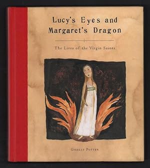Bild des Verkufers fr Lucy's Eyes and Margaret's Dragon: The Lives of the Virgin Saints zum Verkauf von Ken Sanders Rare Books, ABAA