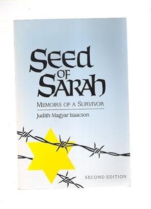 Seed of Sarah: Memoirs of a Survivor (Illini Books Edition)