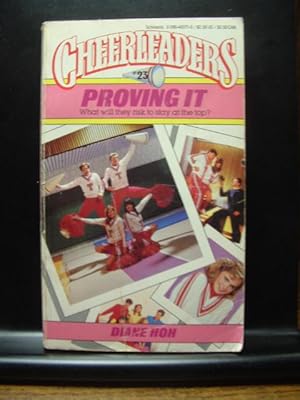 Bild des Verkufers fr PROVING IT (Cheerleaders # 23) zum Verkauf von The Book Abyss