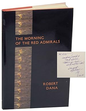 Bild des Verkufers fr The Morning of the Red Admirals (Signed First Edition) zum Verkauf von Jeff Hirsch Books, ABAA