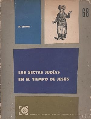 Las Sectas Judías en el tiempo de Jesús