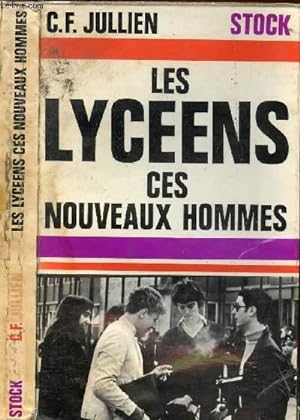 Imagen del vendedor de LES LYCEENS CES NOUVEAUX HOMMES a la venta por Le-Livre