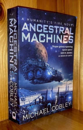 Seller image for Ancestral Machines: 4th in the 'Humanity's Fire' series of books for sale by bbs