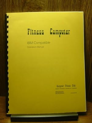 FITNESS COMPUTER - IBM Compatible - Operation Manual